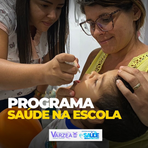 Secretaria de Saúde realiza o Programa Saúde na Escola