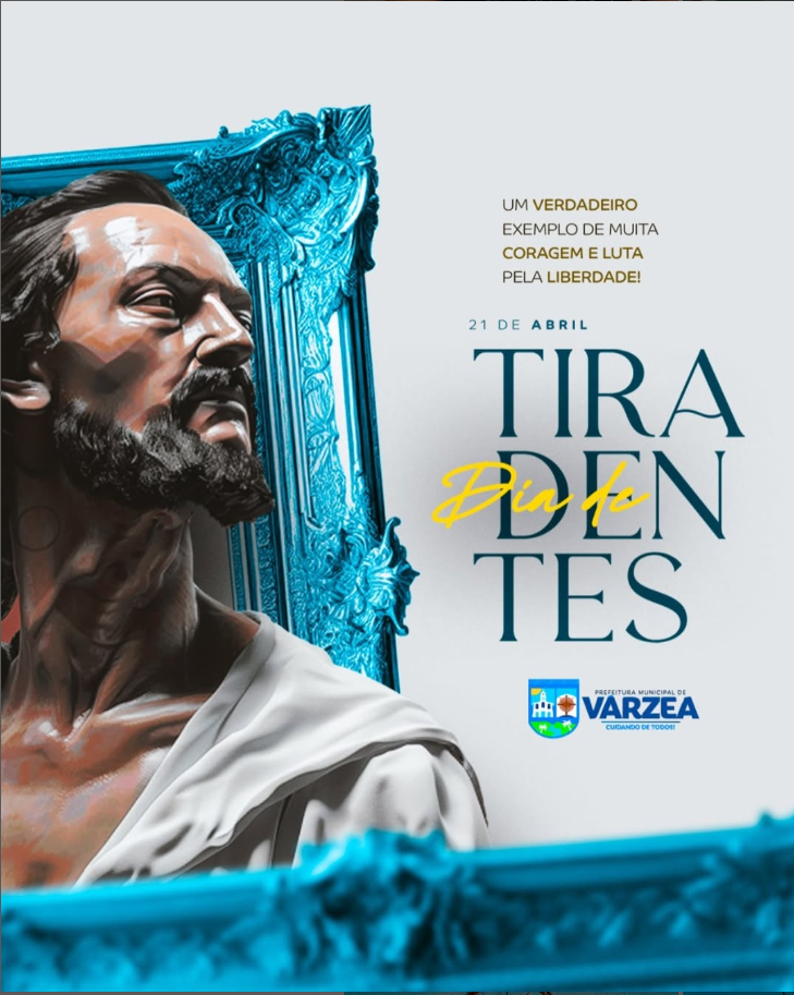 21 de Abril – Dia de Tiradentes