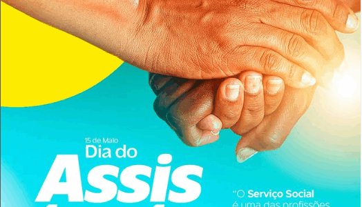 15 de maio, Dia do Assistente Social.