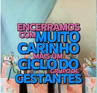 Encerramento do Grupo de Gestantes – Várzea/RN