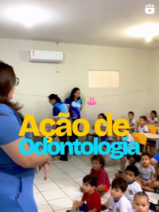 Ação especial de odontologia voltada para a educação infantil.