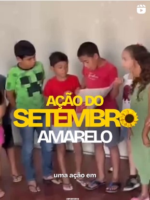 Alusão ao Setembro Amarelo junto aos grupos do Serviço de Convivência e Fortalecimento de Vínculos.
