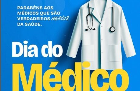 Dia do Médico Dia do Médico