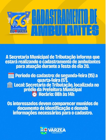 Cadastramento de Ambulantes para Atuação Durante a Festa do dia 20.