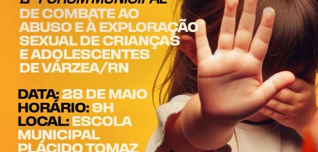  II Fórum Municipal Contra o Abuso e a Exploração Sexual de Crianças e Adolescentes.