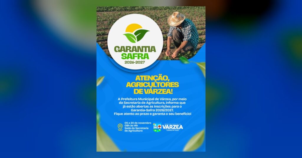 ATENÇÃO, AGRICULTORES DE VÁRZEA!